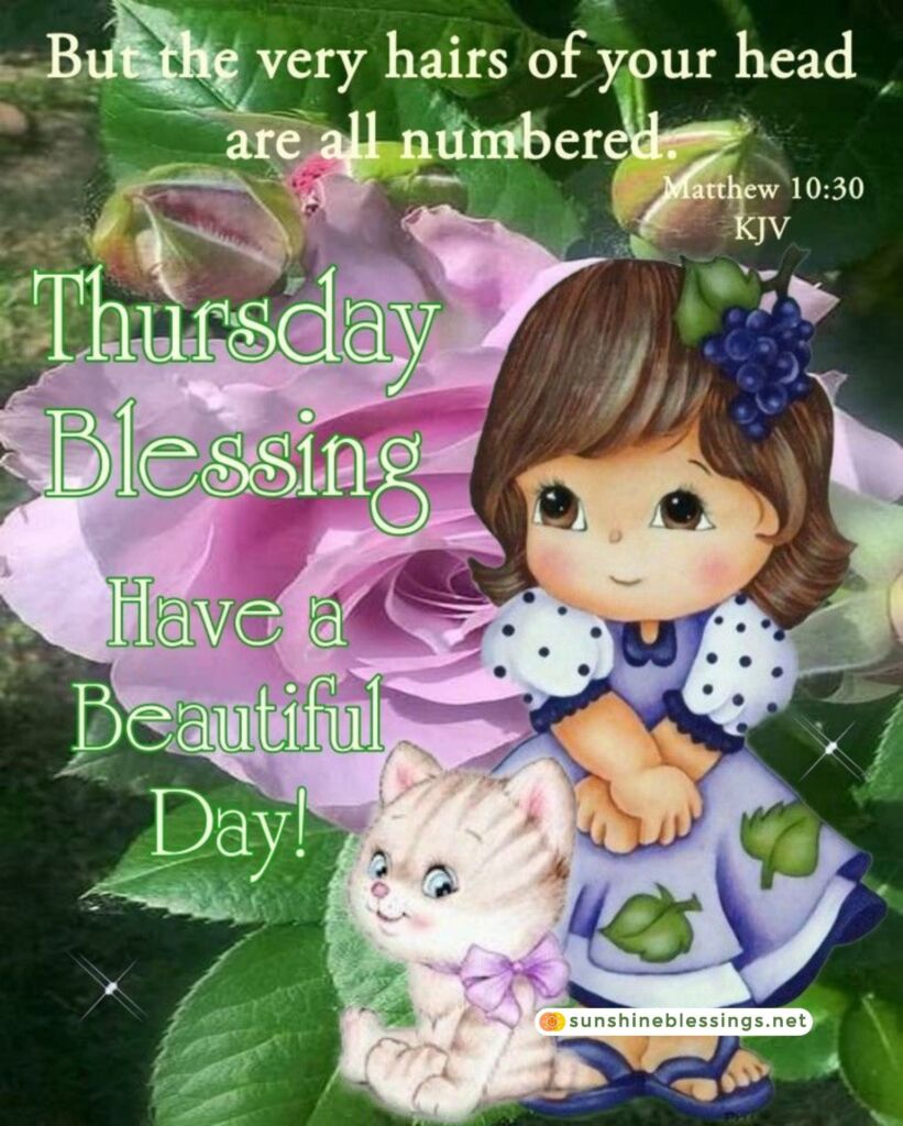 have a blessed thursday