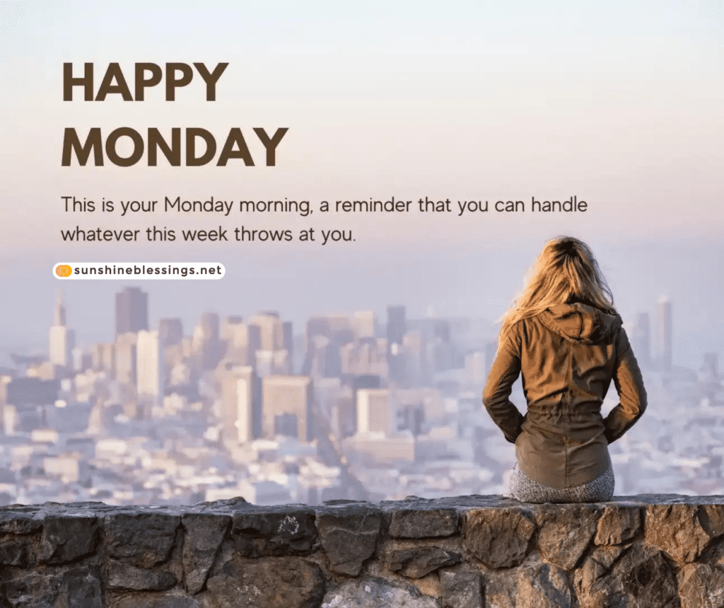 Delight in Monday's Blessings