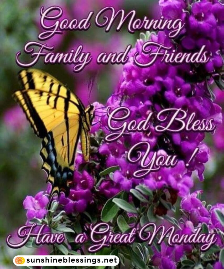 Good Morning Blessed Monday Wishes