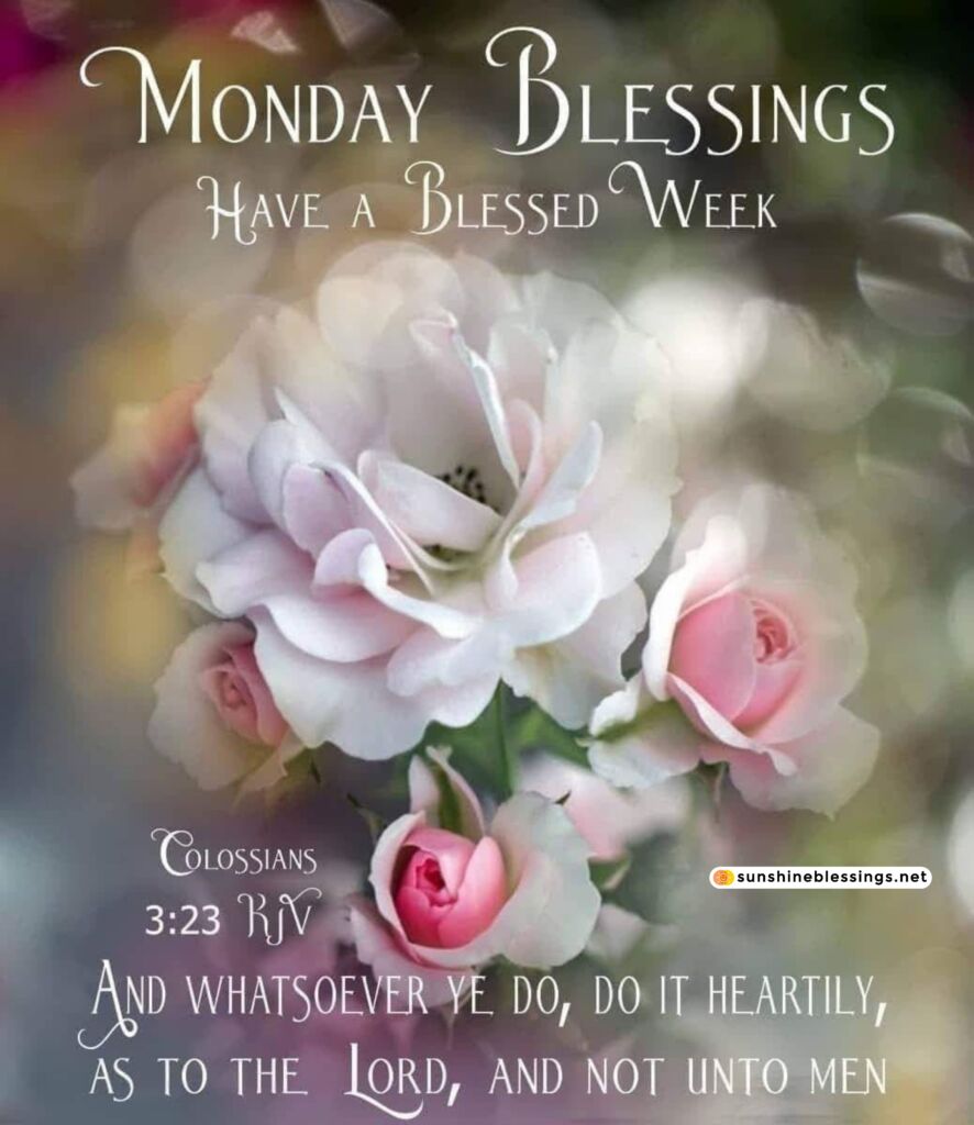 Graceful Monday Blessings Shine
