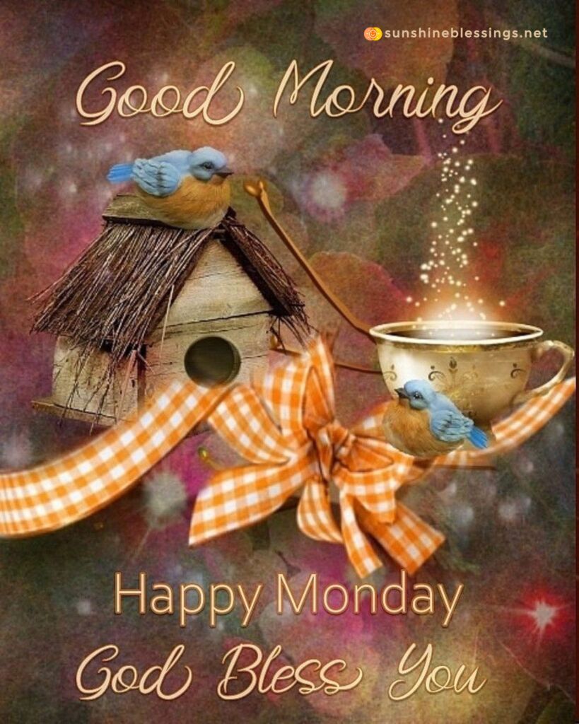 Monday Blessings and Smiles