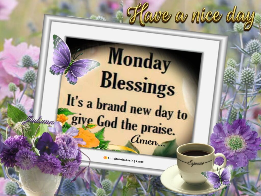 Reflective Monday Morning Blessings