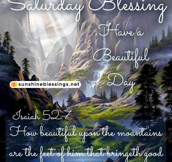 Saturday Morning Blessings Reflection