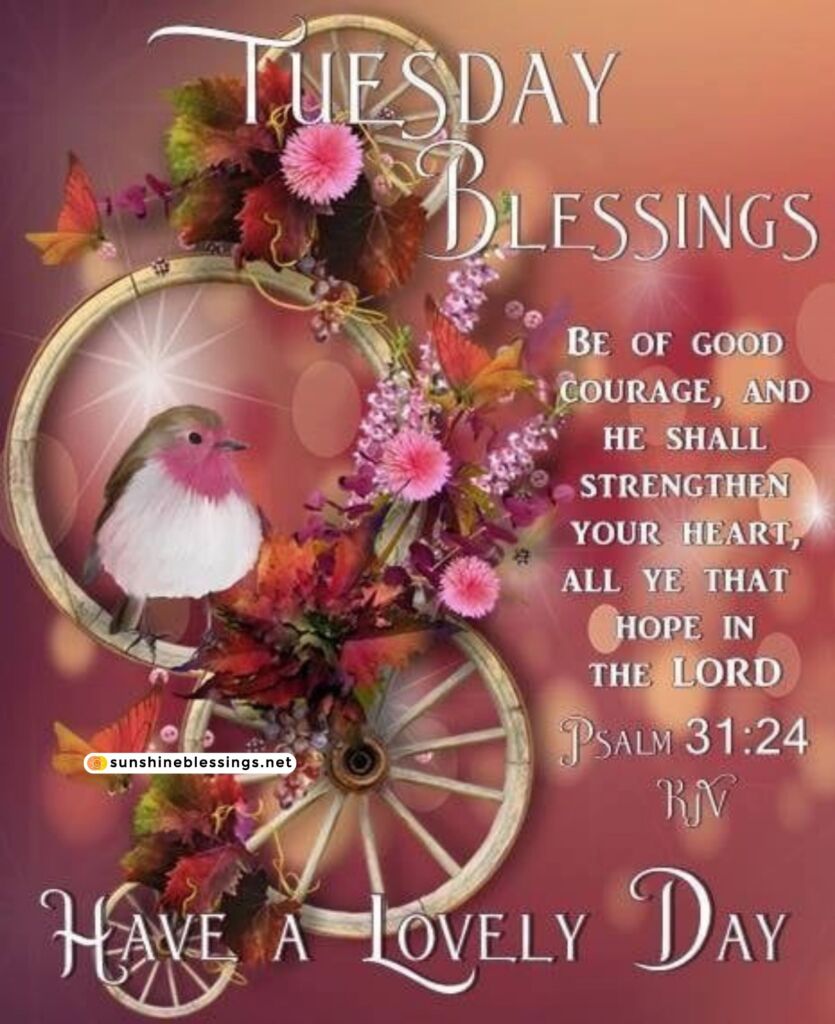 Tuesday Blessings Enrich Your Day