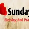 Prayer Sunday Blessings