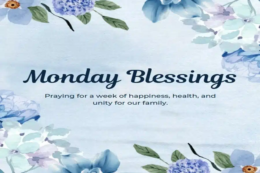 monday blessings quotes